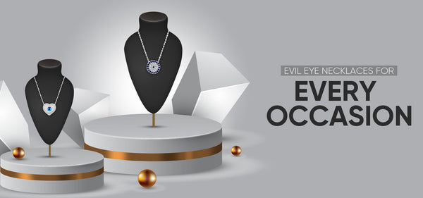 Trends to Watch: Exquisite Evil Eye Necklaces for Every Occasion - Zehrai